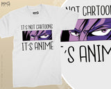 It's Not Cartoons Anime T-Shirt Funny Manga Lover Otaku Cosplay Gift