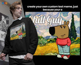 Custom Text Viral Chill Guy Meme Sweatshirt Funny Nose Dog Pullover