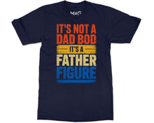 Funny Dad Bod T-shirt Fatherhood Quote Tee Father’s Day Gifts for Men