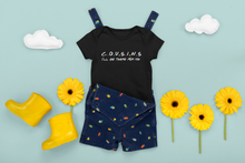 Cousins I'll Be There For You Baby Bodysuit  Friends Sitcom Parody Cute Gift Romper