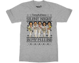 Temptations Silent Night Ugly Christmas T-shirt In My Mind Funny Xmas Tee
