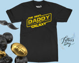 Best Daddy in the Galaxy T-shirt New Dad Tee Sci-Fi Father's Day Gifts