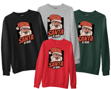 Adult Christmas Joke Sweatshirt | Funny Santa is Real Jumper Xmas Gifts for Men