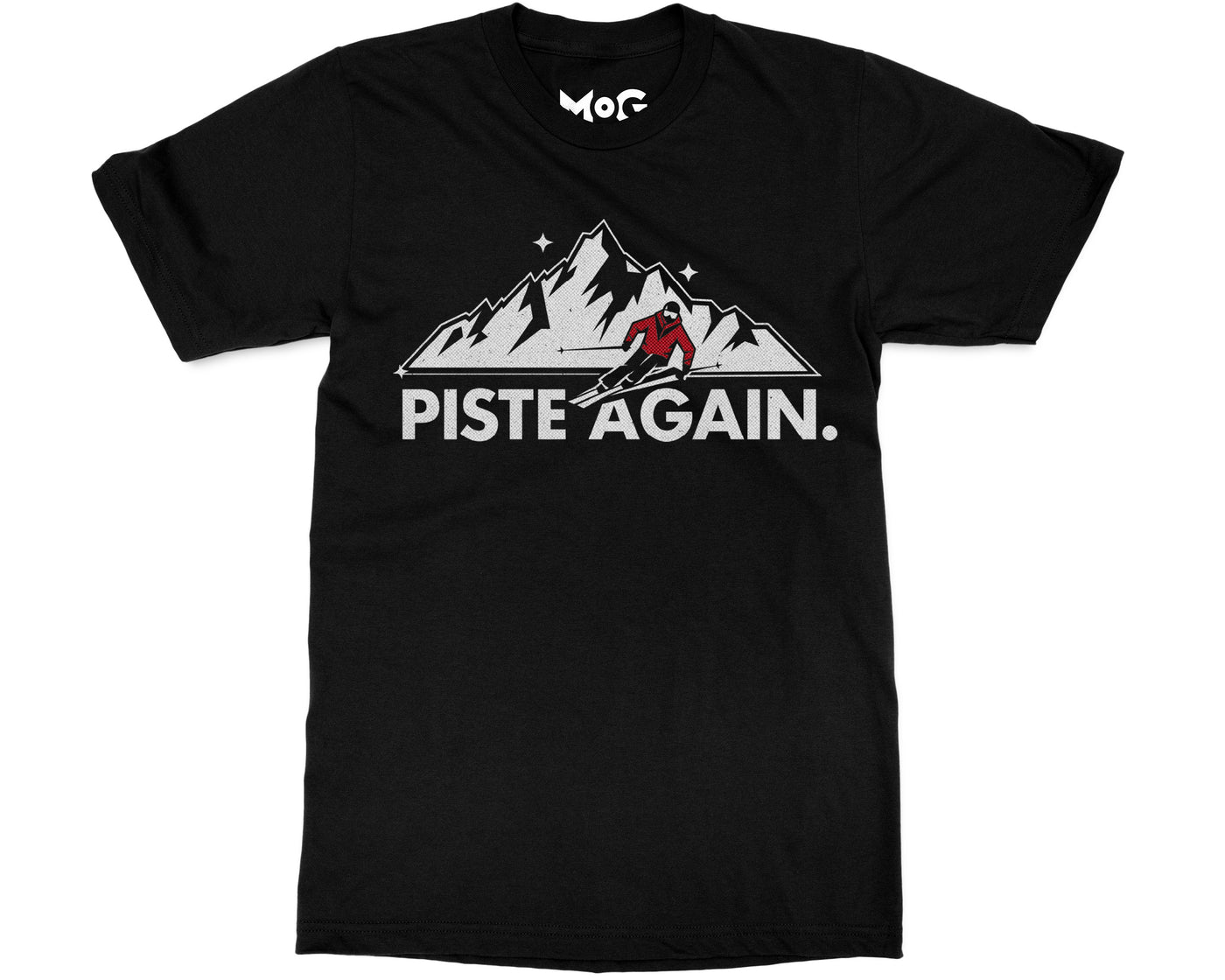 Piste Again Skiing T-shirt Ski Skier Mountain Snowboarding Holiday Tee