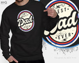 Best Dad Ever Jumper, Fathers Day Gift Sweater, Gift for Dad, Love Daddy Sweat Shirt, Father Appreciation Gift Tee for Best Coolest Papa