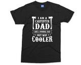 Dad Carpenter T-shirt, Daddy Funny Shirt, Grandad Wood Work Working Cabinetmaker, Carpenter Gifts, Fathers Day Cool Gift for Him