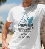 Fisherman T-shirt Never Underestimate An Old Man With A Fishing Rod Funny Cool Grandpa Grandad Gift for Dad Uncle T shirt