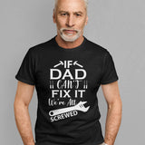 Funny Dad Mechanic T-shirt Dad Can't Fix it We're All Screwed, Repairman Gift Car Garage Mechanic Grandad Daddy Grandad Birthday Xmas Gift