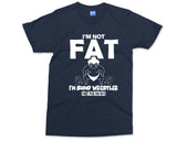 I'm Not Fat I'm Sumo Wrestler t-shirt Wrestling Ring Training Japanese Championship Funny Novelty gift Shirt Fathers Day Fat Dad Gift