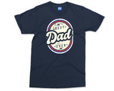 Best Dad Ever T-shirt, Fathers Day Gift T-shirt, Gift for Dad, Love Daddy Shirt, Father Appreciation Gift Tee for Best Coolest Father