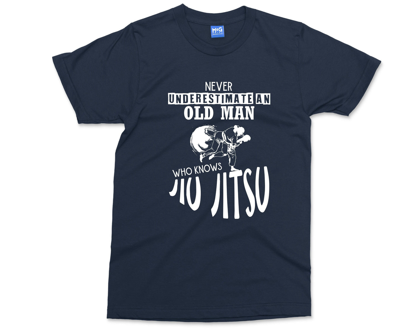 Jiu Jitsu T-shirt Never Underestimate Old man who Knows Jiu Jitsu Karate Martial Arts Combat Sports Fighter Gift For Him