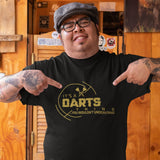 Its a Darts Thing T-shirt Dartboard Sports Bullseye Darts Player Dart League Shirt Flights Board Gift for Him