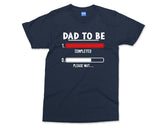 Funny Dad to be T-shirt 2nd baby Announcement Second Child Gift Daddy and Mummy Pregnancy Shower Present Loading Dad to be Gift - Mens Shirt