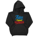 Autism Is My Super Power Hoodie Autism Awareness Behaviour Mental Developmental Disorder Gift For Disabled Person Jumper Adult Childrens