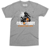 Call of Daddy T-shirt, Funny FPS Video Game Top For Gamer Dad, Parenting Cool Soldier Dad Father's Day Gift Idea For Grandad Daddy