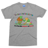 You Know How To Do It To Em T-shirt Funny Trending Meme Joke Frog Parody Gift