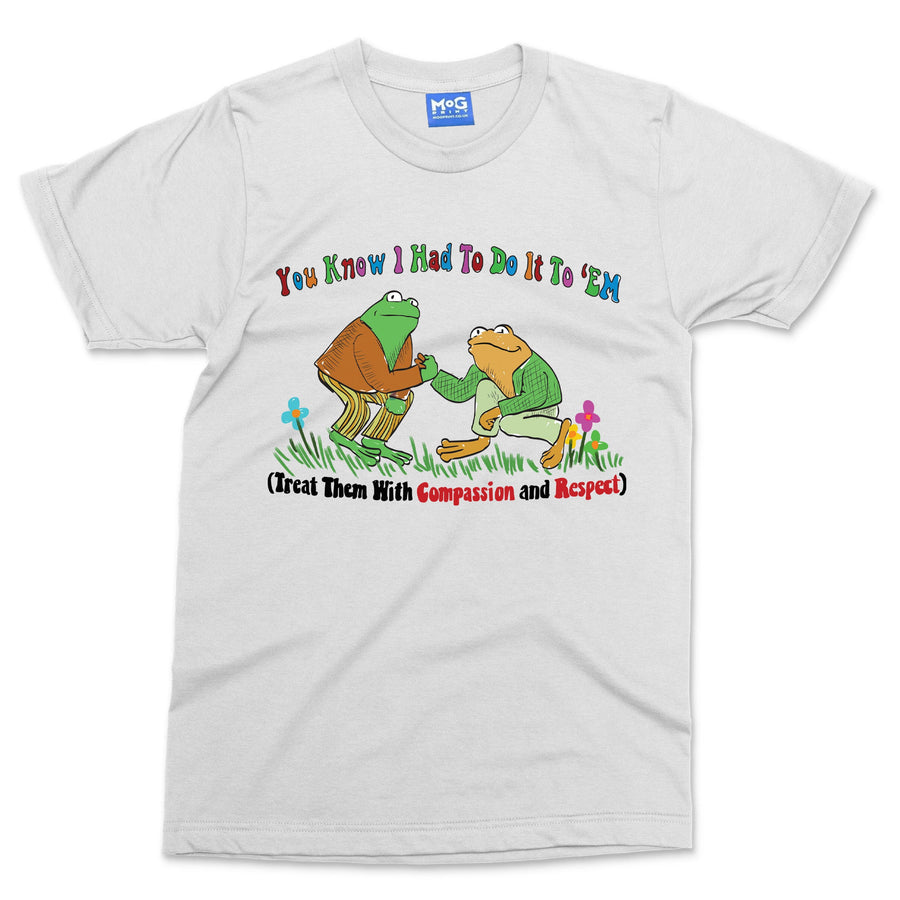 You Know How To Do It To Em T-shirt Funny Trending Meme Joke Frog Parody Gift
