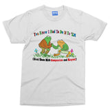 You Know How To Do It To Em T-shirt Funny Trending Meme Joke Frog Parody Gift