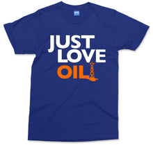 Just Love Oil T-shirt Anti Woke Programming Agenda Climate Change Joke Greta Tee