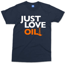 Just Love Oil T-shirt Anti Woke Programming Agenda Climate Change Joke Greta Tee