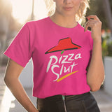 Funny Pizza Slut Parody T-shirt Food Lover Joke Girls Night Out Party Rave Top