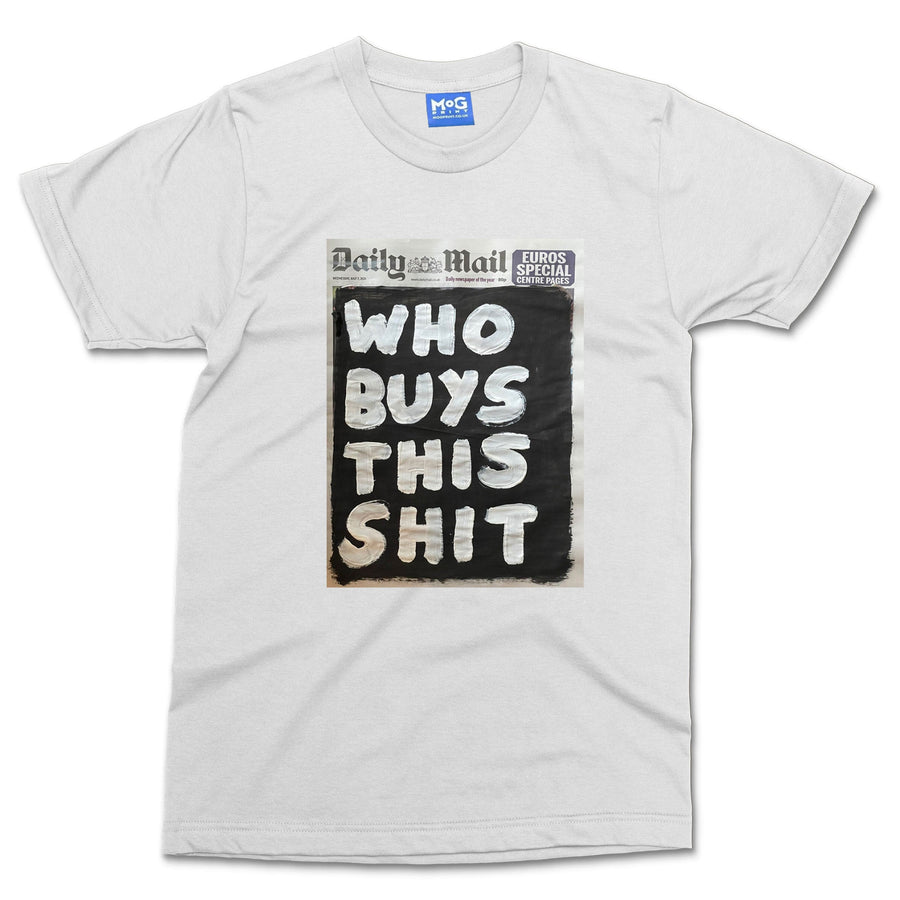 Who Buys This T-shirt Funny Newspaper Propaganda Fake News Clickbait Tee Gift