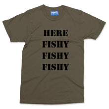 Here Fishy Fishy T-shirt Funny Fishing Fisherman Angler Slogan Tee Gift Present