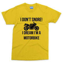 Funny Motorbike T-shirt I don't Snore I Dream Biker Shirt Motorcycle Rider Tee