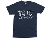 Attitude Japanese Kanji Shirt - Japanese Kanji Gift - Japanese Kanji Art - Japanese Clothing - Kanji Apparel - Japanese Aesthetic Gift