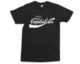 Enjoy Capitalism T-shirt Funny Economist Gift Shirt, Anti-socialist Anti-communism Politics Entrepreneur Economics gift for him/her Unisex