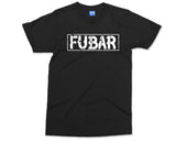 FUBAR T-shirt Military Shirt Men's Army Gift Shirt Veteran Vet Retro Style Funny Armed Soldier Armyman Sergeant T-shirt