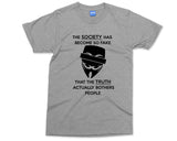 Anonymous hacker T-shirt Society has Become So Fake Legion Quote Slogan Computer Trick vendetta Mask Xmas Gift for him