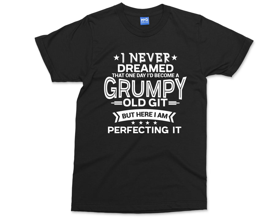 Grumpy Old Git Mens Funny T Shirt present for dad grandad Grandpa funny t shirt slogan novelty gifts Birthday Gifts