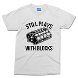 Still Play With Blocks T-shirt Funny Mechanics Mechanical Engineer Worker Tee